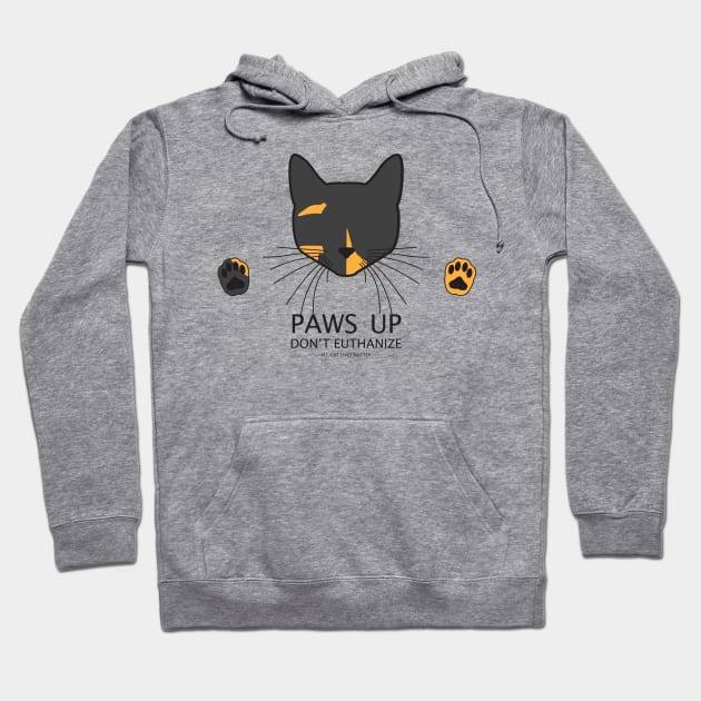 Paws Up (Tortie) Hoodie by PoliticalShirtire